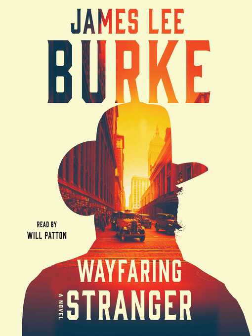 Title details for Wayfaring Stranger by James Lee Burke - Wait list